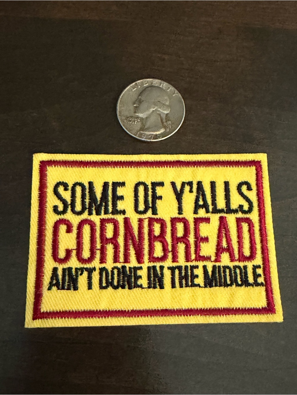 Yellow and Red 'Some of Y'alls Cornbread' Embroidered Patch